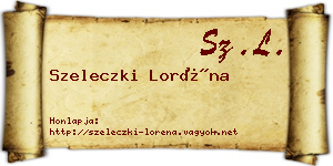 Szeleczki Loréna névjegykártya
